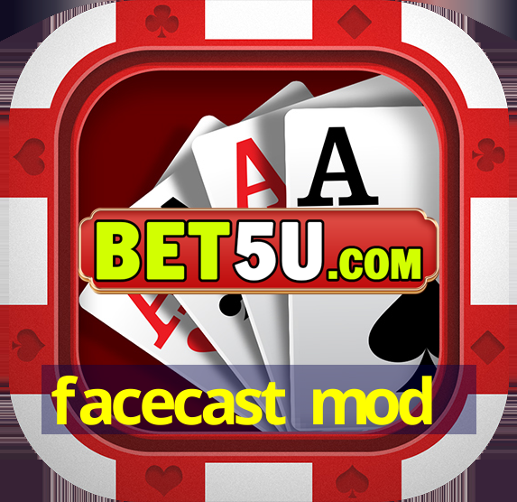 facecast mod